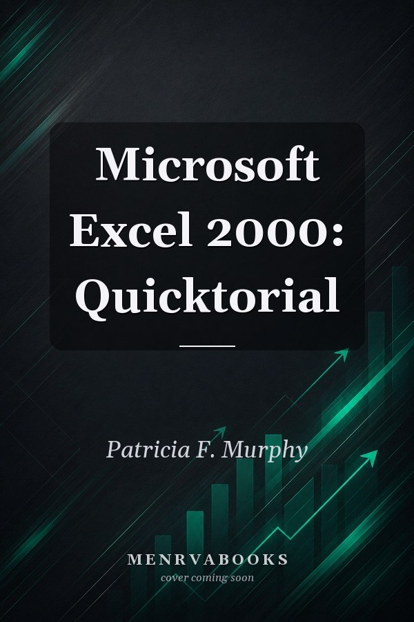 Microsoft Excel 2000: Quicktorial
