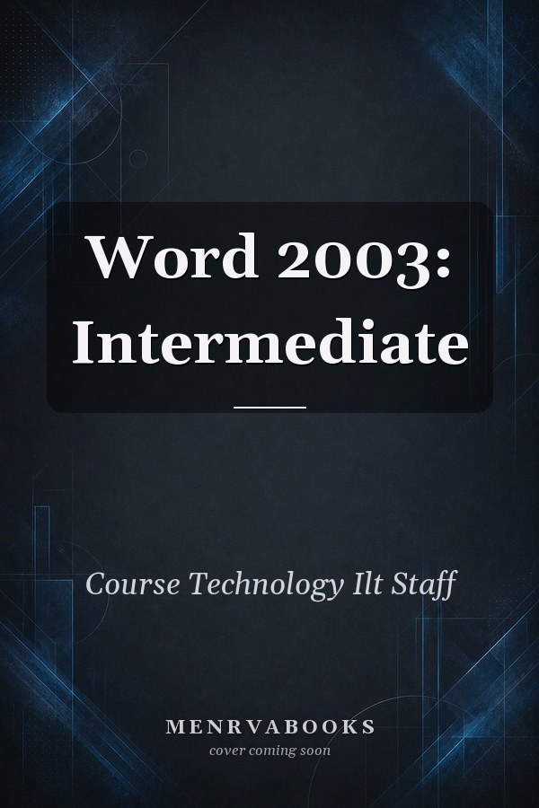 Word 2003: Intermediate