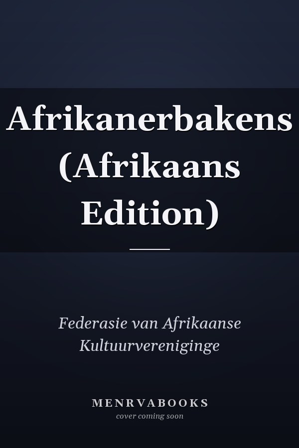 Afrikanerbakens (Afrikaans Edition)