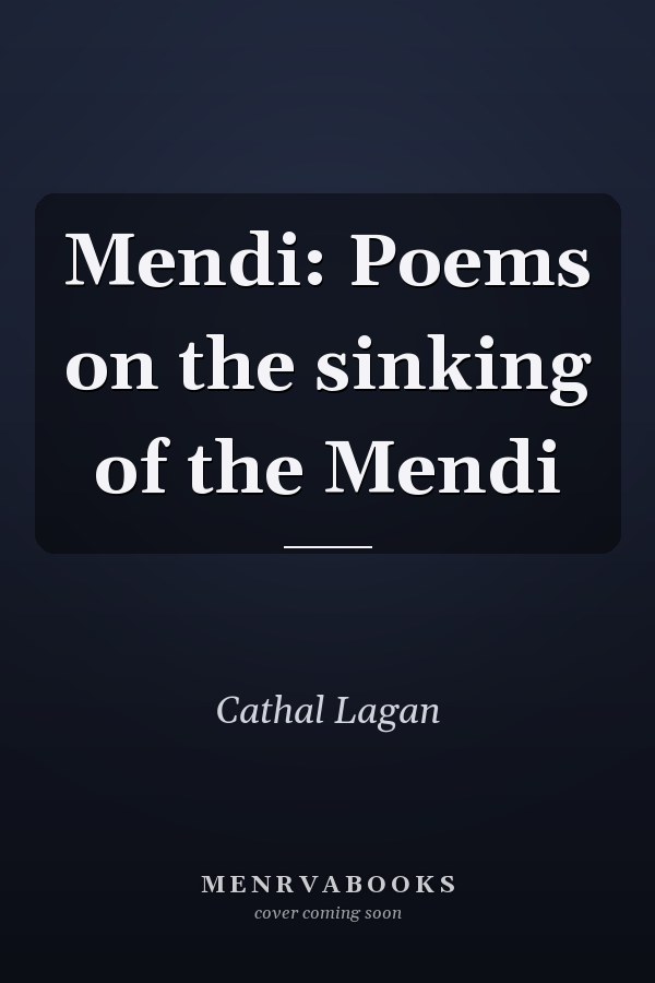 Mendi: Poems on the sinking of the Mendi