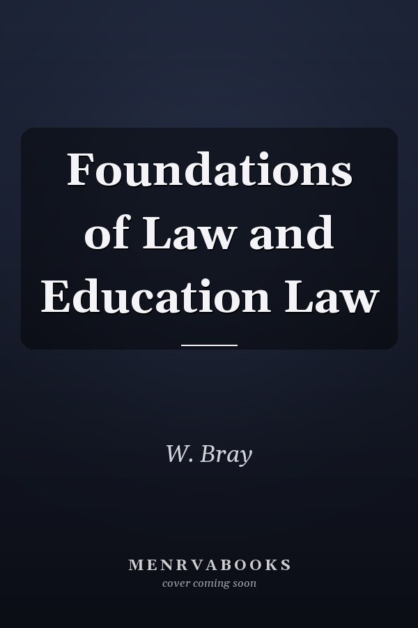 Foundations of Law and Education Law