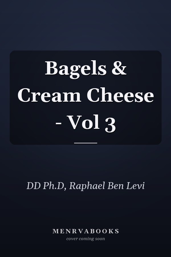 Bagels & Cream Cheese - Vol 3
