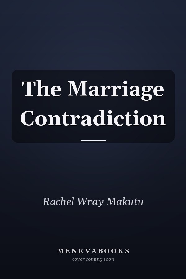 The Marriage Contradiction