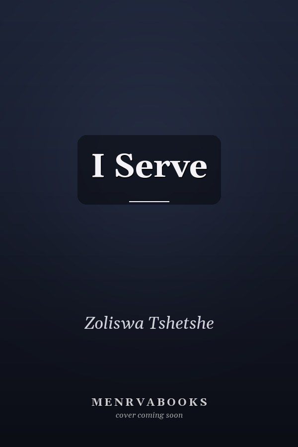 I Serve