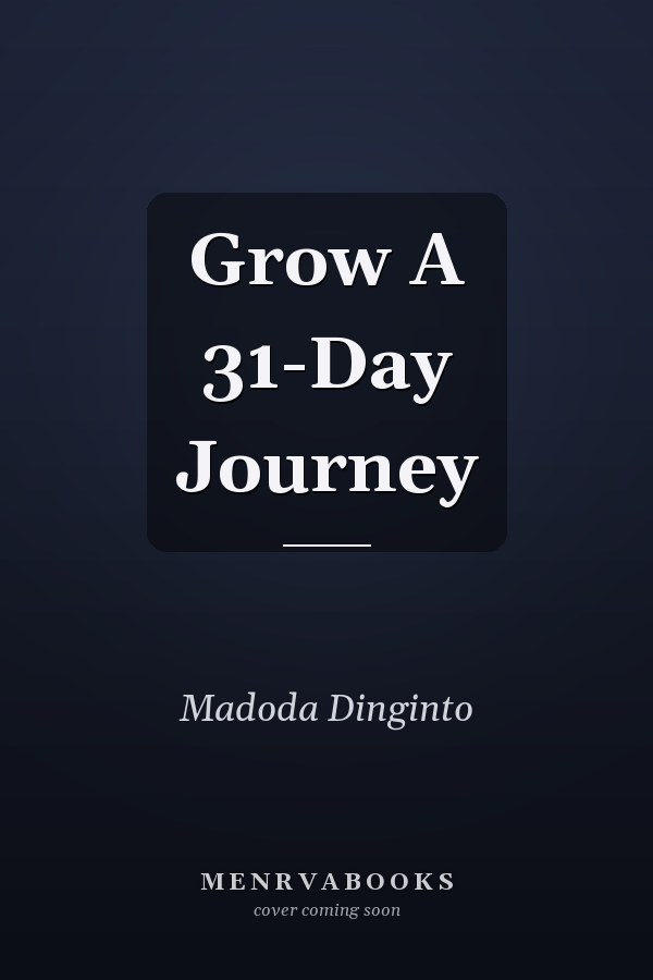 Grow A 31-Day Journey