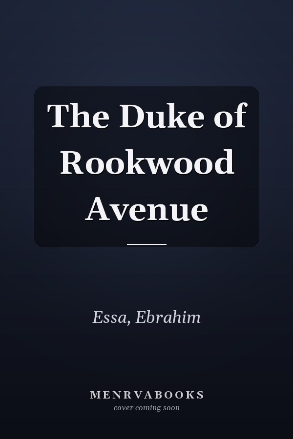 The Duke of Rookwood Avenue