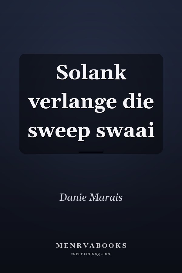 Solank verlange die sweep swaai