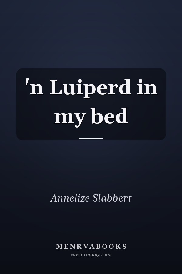 'n Luiperd in my bed