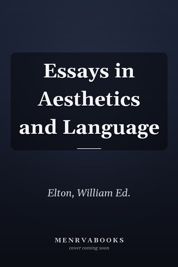 Essays in Aesthetics and Language
