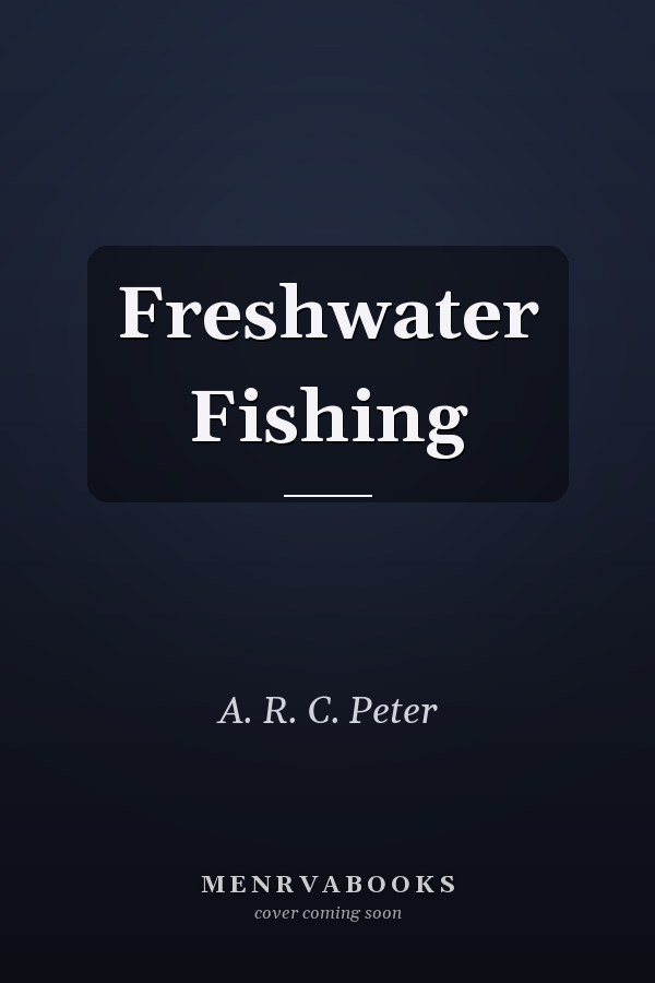 Freshwater Fishing