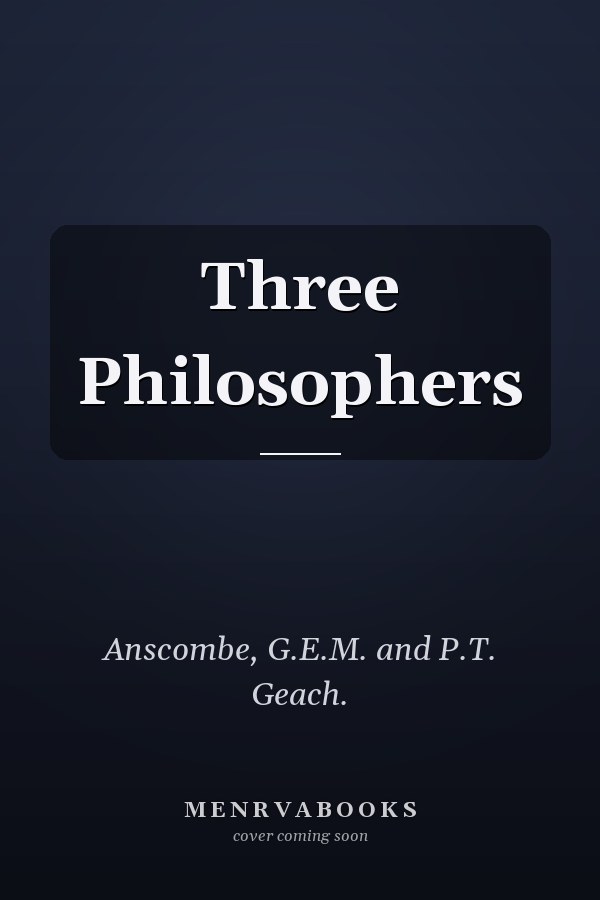 Three Philosophers