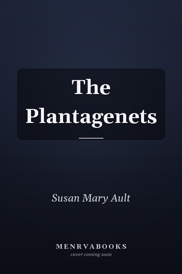 The Plantagenets