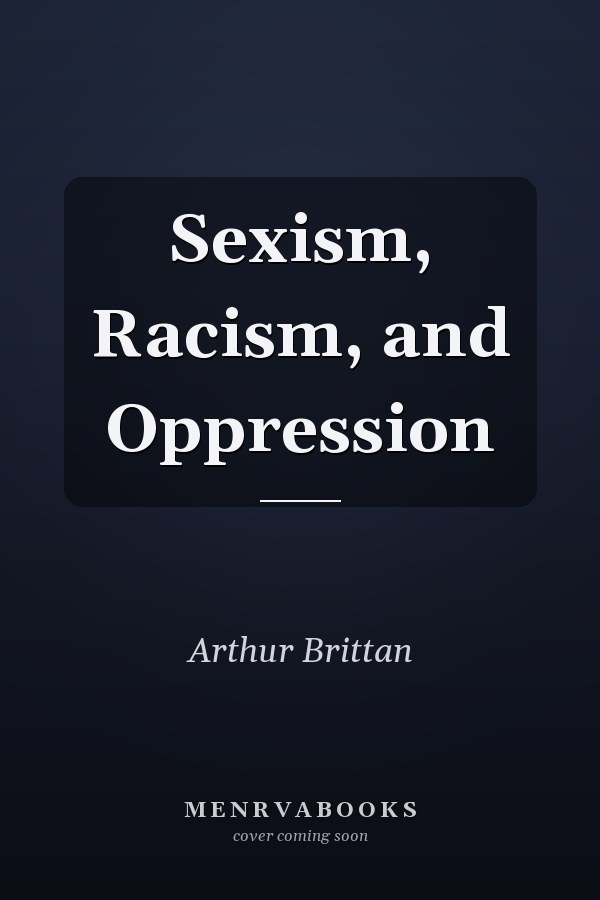 Sexism, Racism, and Oppression