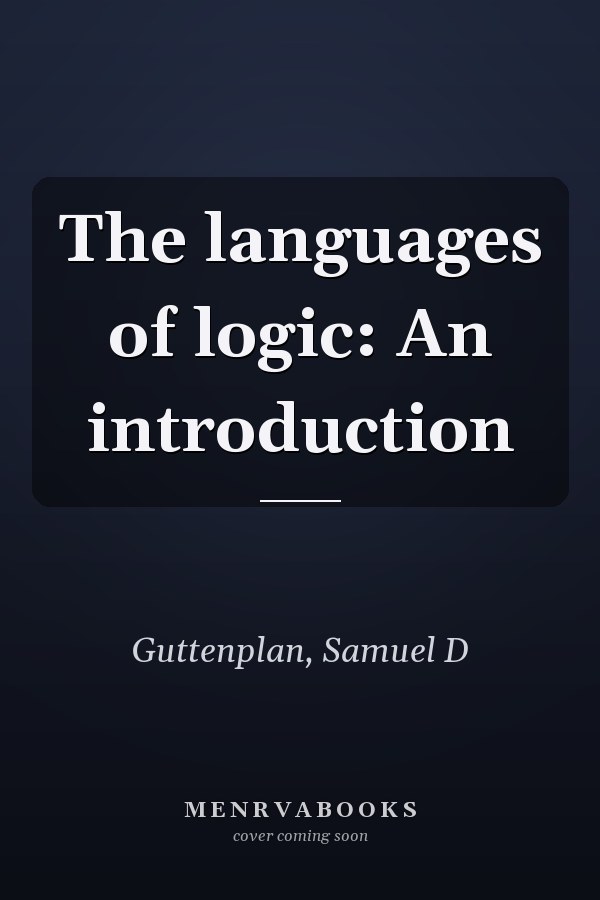 The languages of logic: An introduction