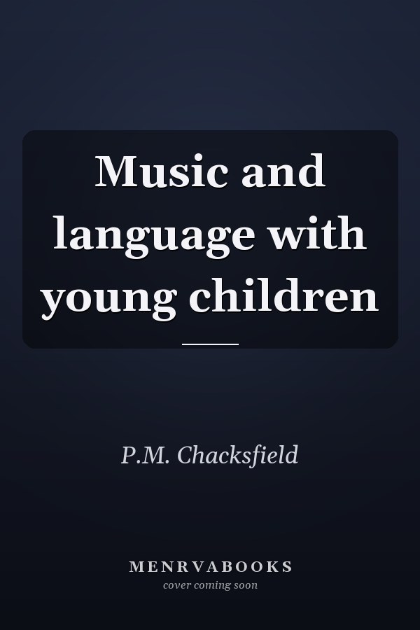 Music and language with young children