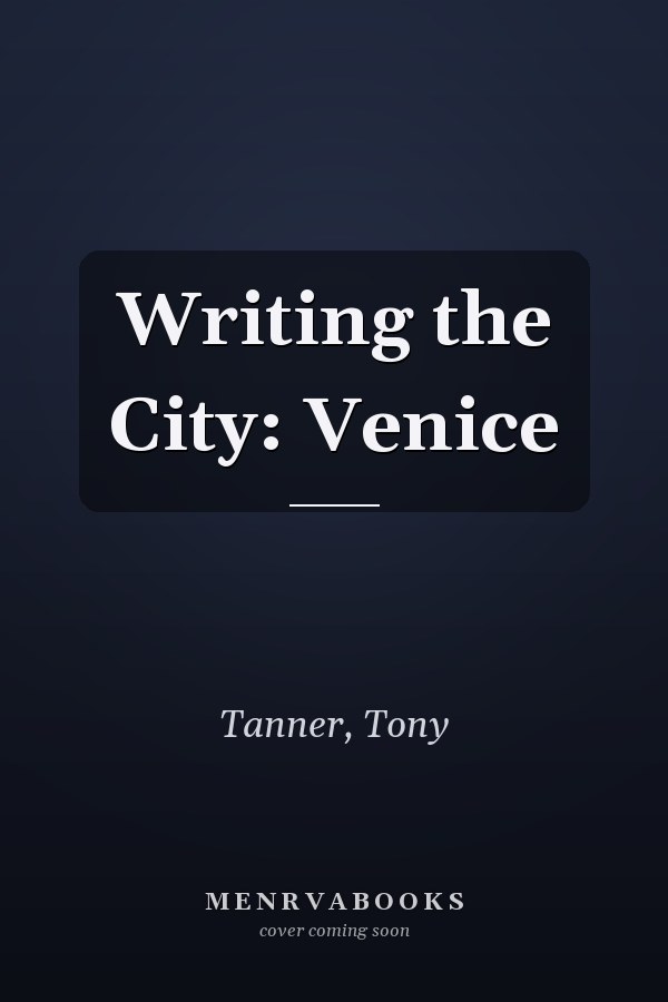 Writing the City: Venice