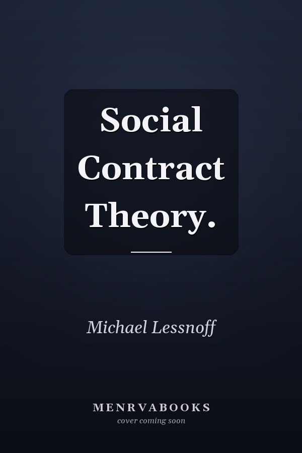 Social Contract Theory.