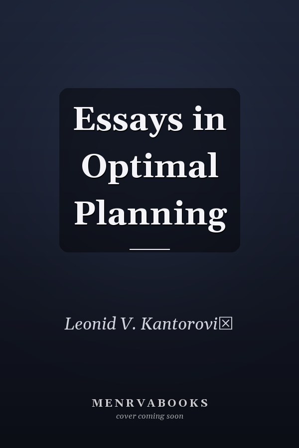 Essays in Optimal Planning