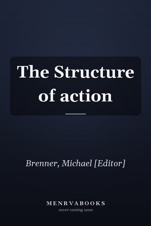 The Structure of action