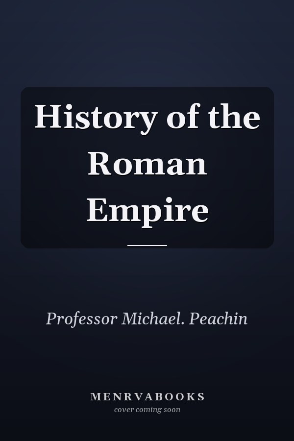 History of the Roman Empire