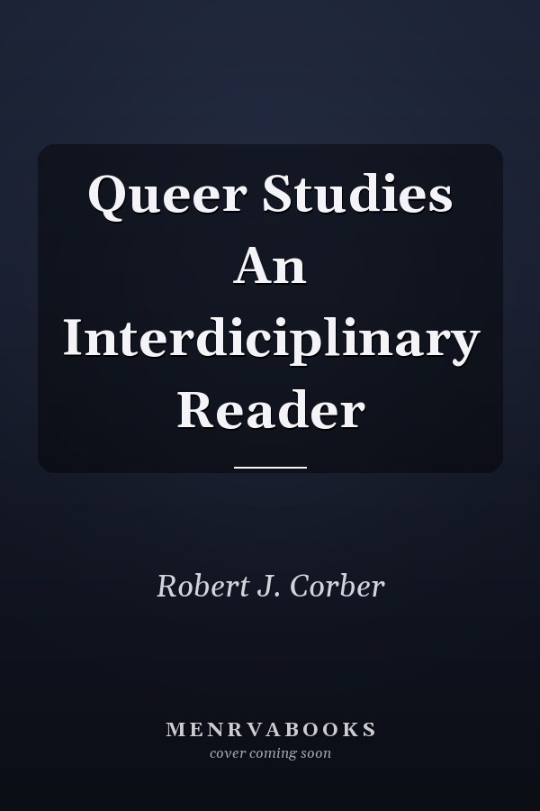 Queer Studies An Interdiciplinary Reader