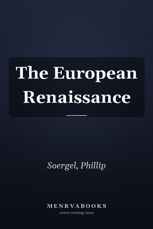 The European Renaissance