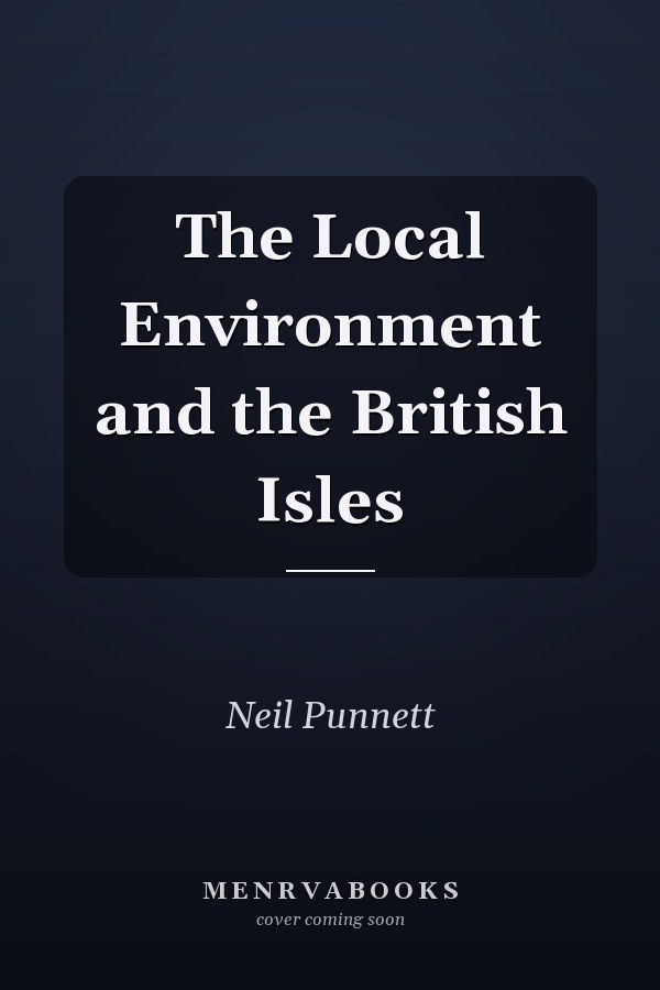 The Local Environment and the British Isles