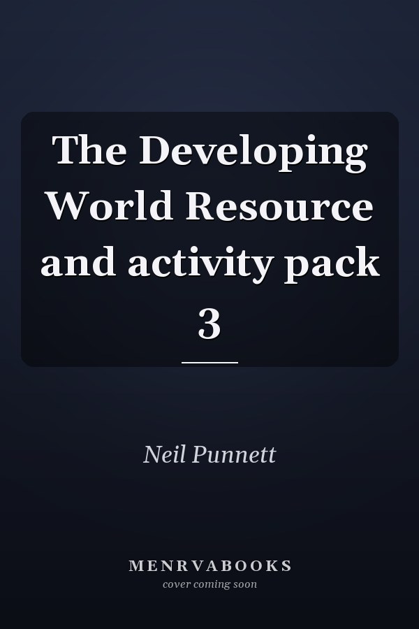The Developing World Resource and activity pack 3