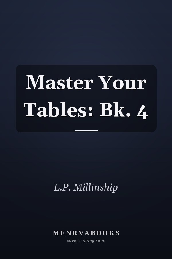 Master Your Tables: Bk. 4