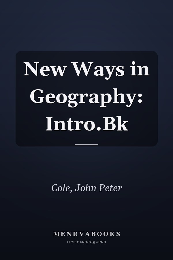 New Ways in Geography: Intro.Bk