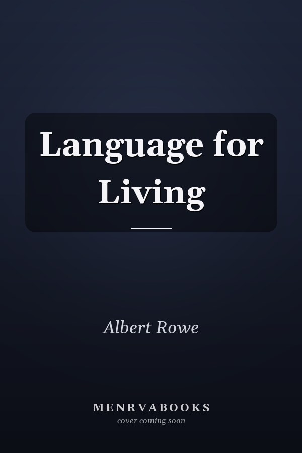 Language for Living
