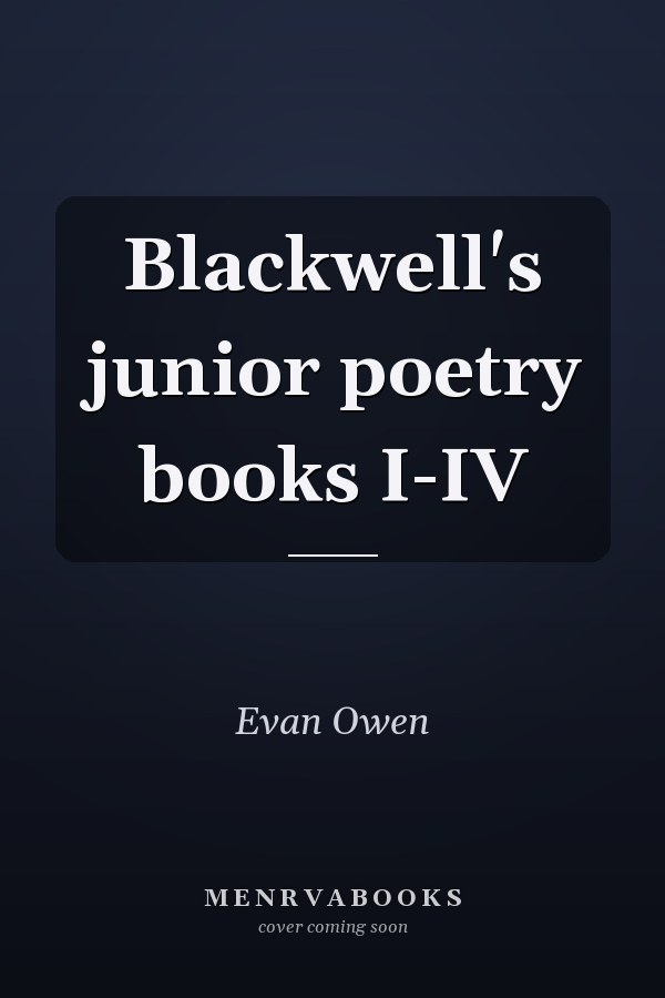 Blackwell's junior poetry books I-IV