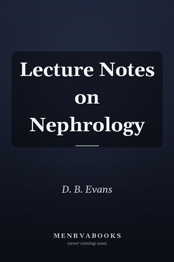 Lecture Notes on Nephrology