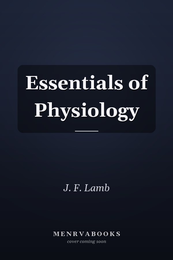 Essentials of Physiology