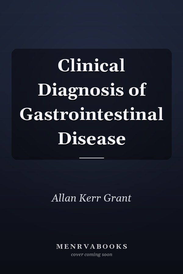 Clinical Diagnosis of Gastrointestinal Disease