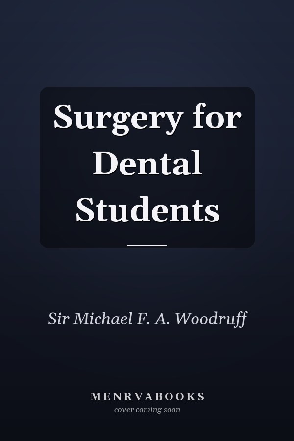 Surgery for Dental Students
