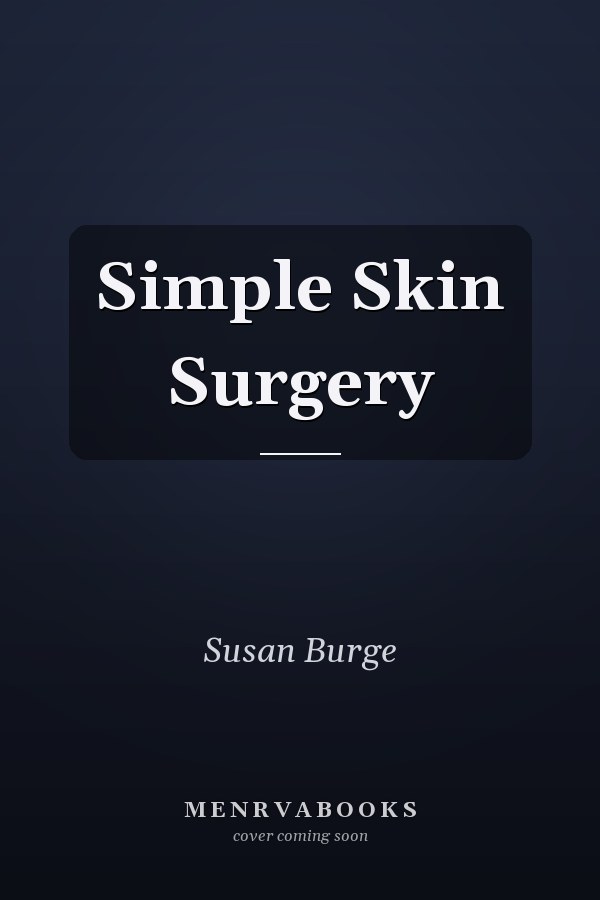 Simple Skin Surgery