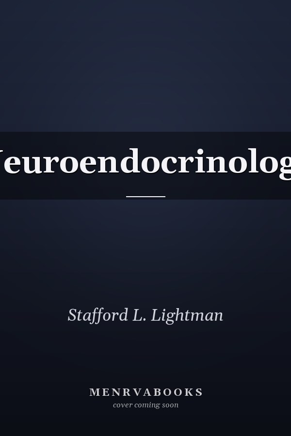 Neuroendocrinology