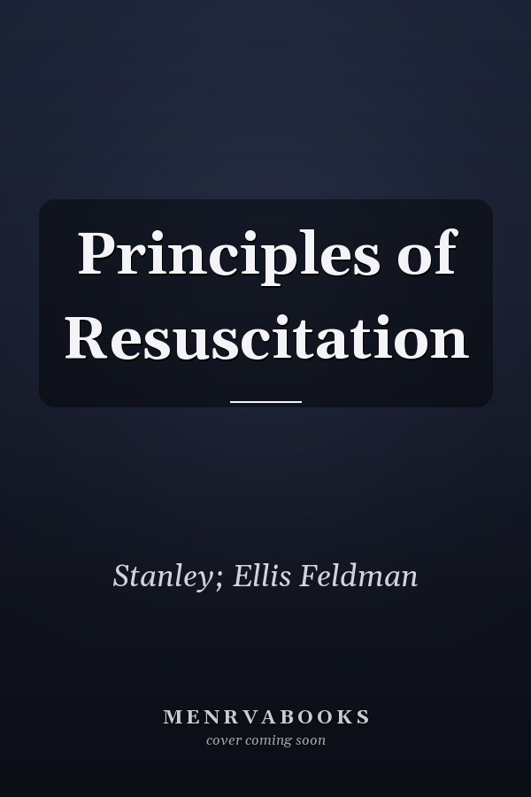 Principles of Resuscitation