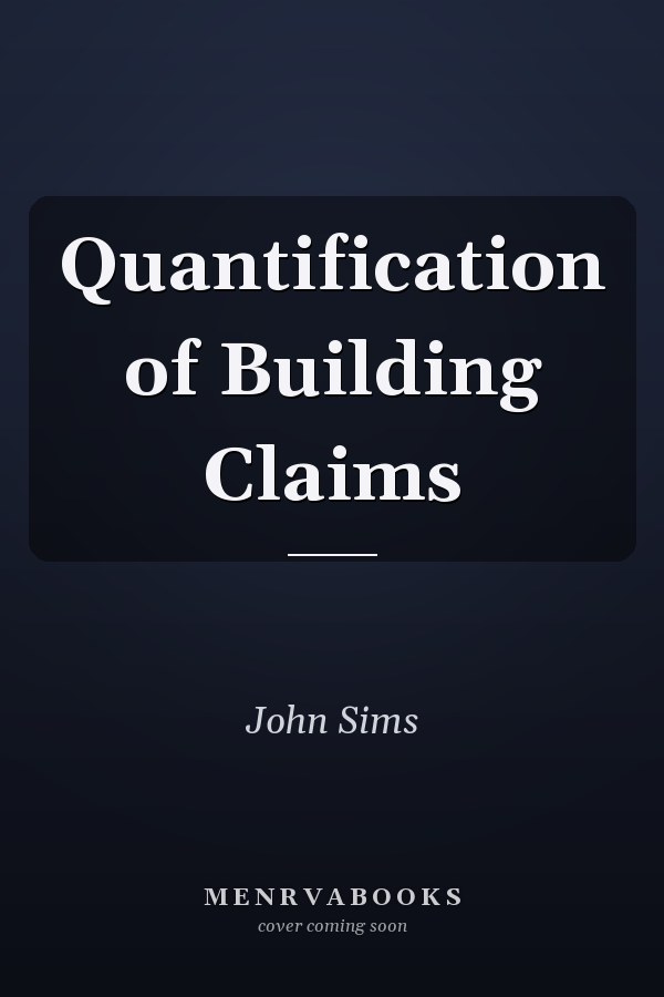 Quantification of Building Claims