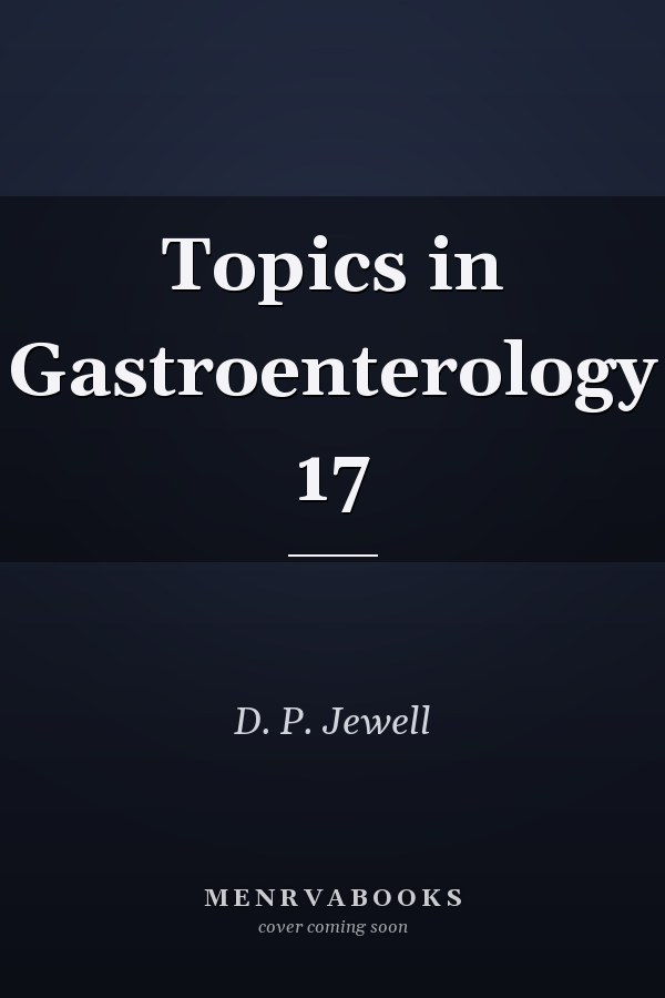 Topics in Gastroenterology 17