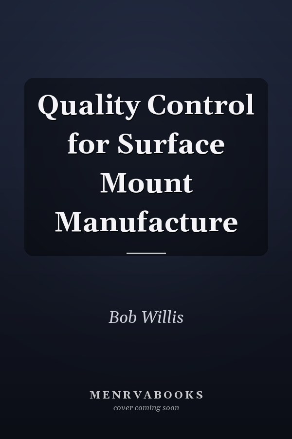 Quality Control for Surface Mount Manufacture