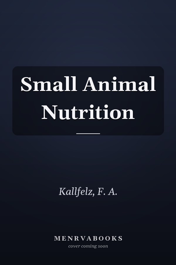 Small Animal Nutrition