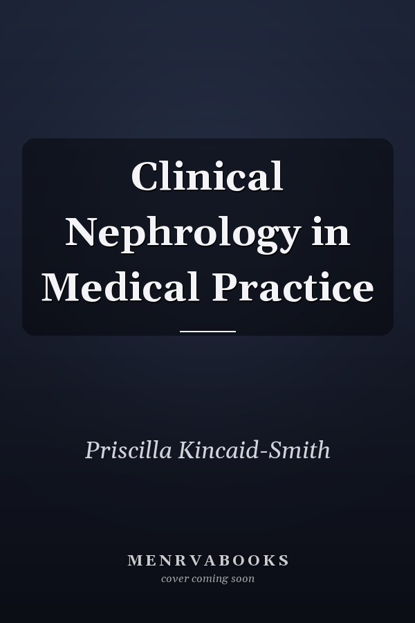 Clinical Nephrology in Medical Practice