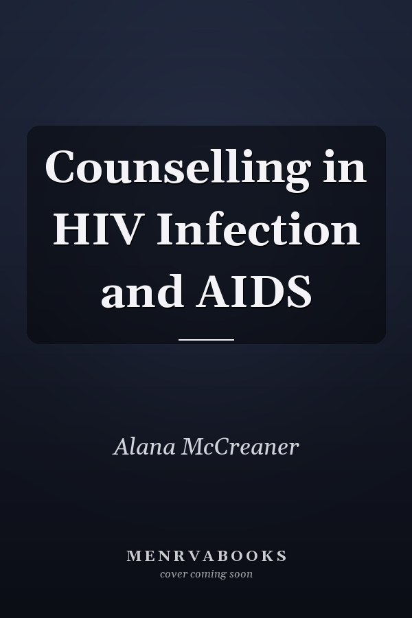 Counselling in HIV Infection and AIDS