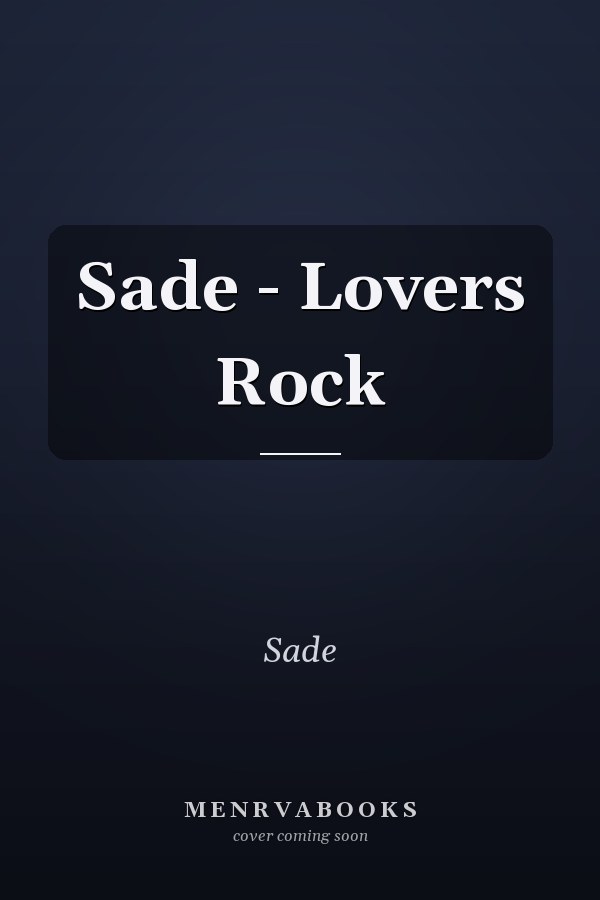 Sade - Lovers Rock