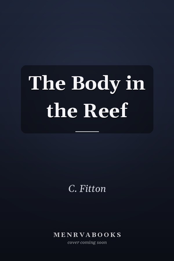 The Body in the Reef