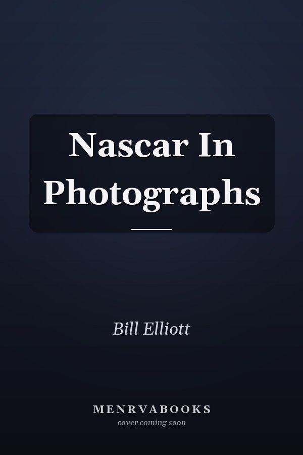 Nascar In Photographs