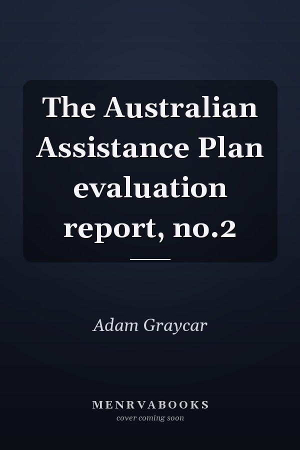 The Australian Assistance Plan evaluation report, no.2