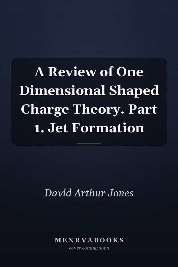 A Review of One Dimensional Shaped Charge Theory. Part 1. Jet Formation